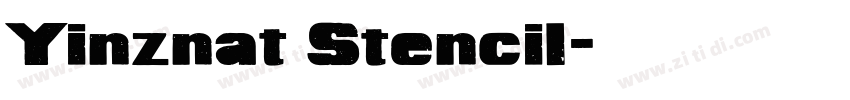 Yinznat Stencil字体转换